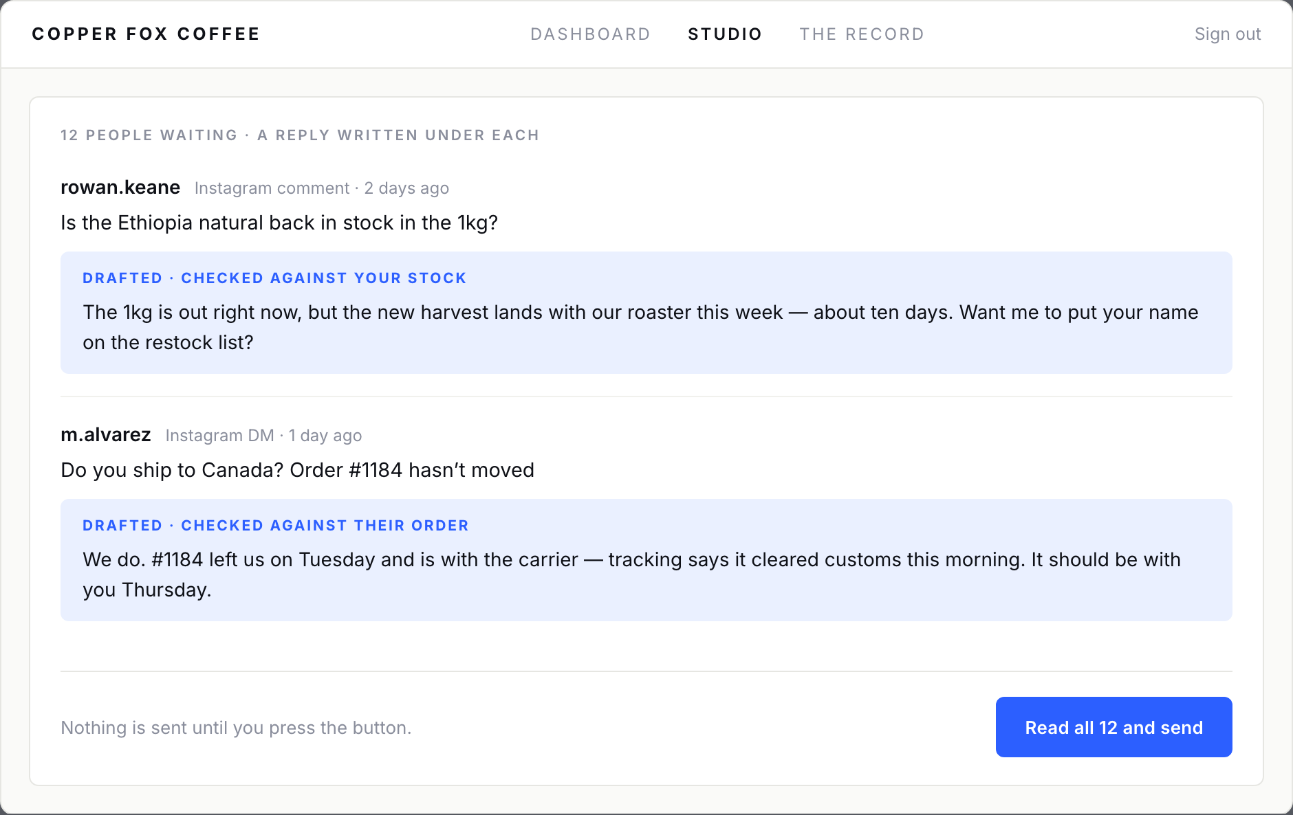 Two customer messages at a coffee roaster with a drafted reply under each, one checked against stock and one checked against the customer's order.